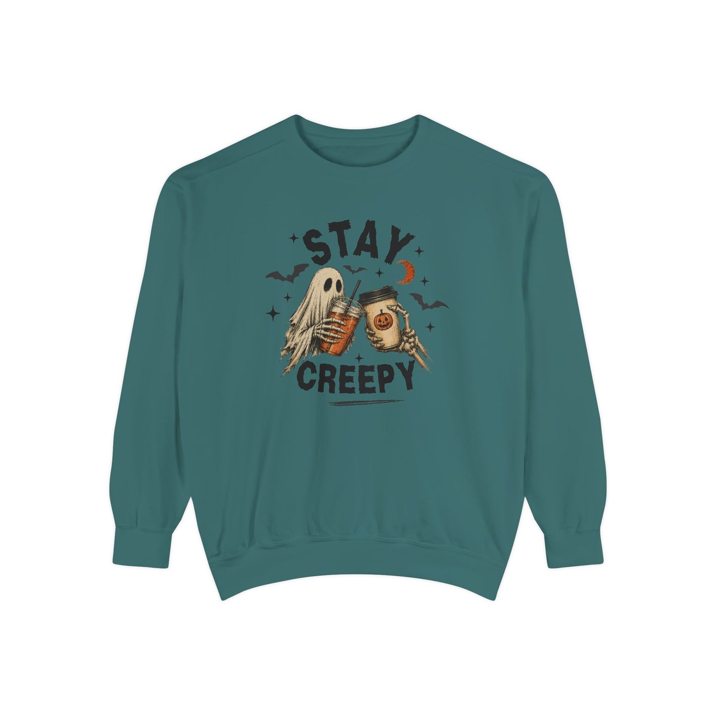 'Stay Creepy'— Crewneck