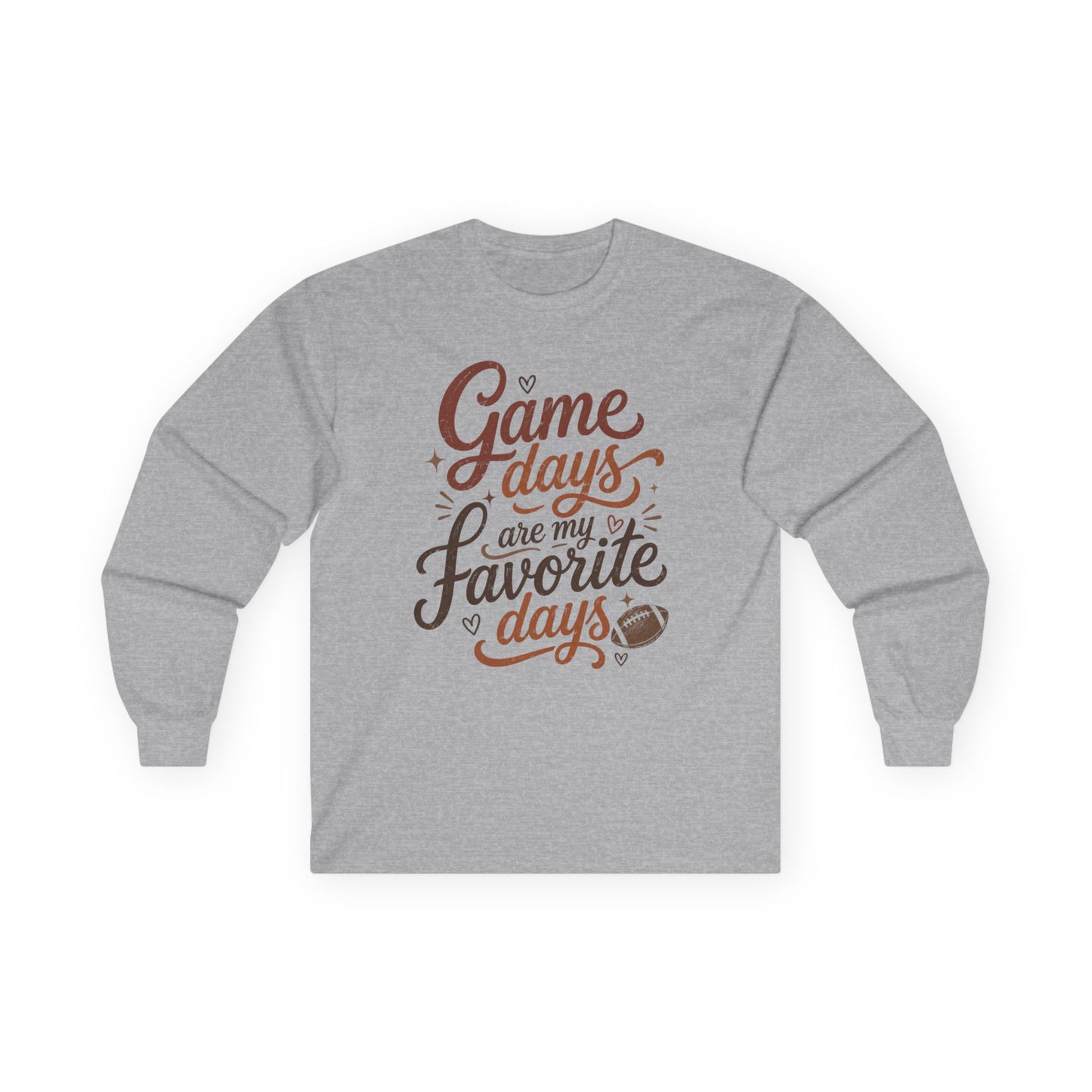 Game Days Are My Favorite Days Long Sleeve Tee