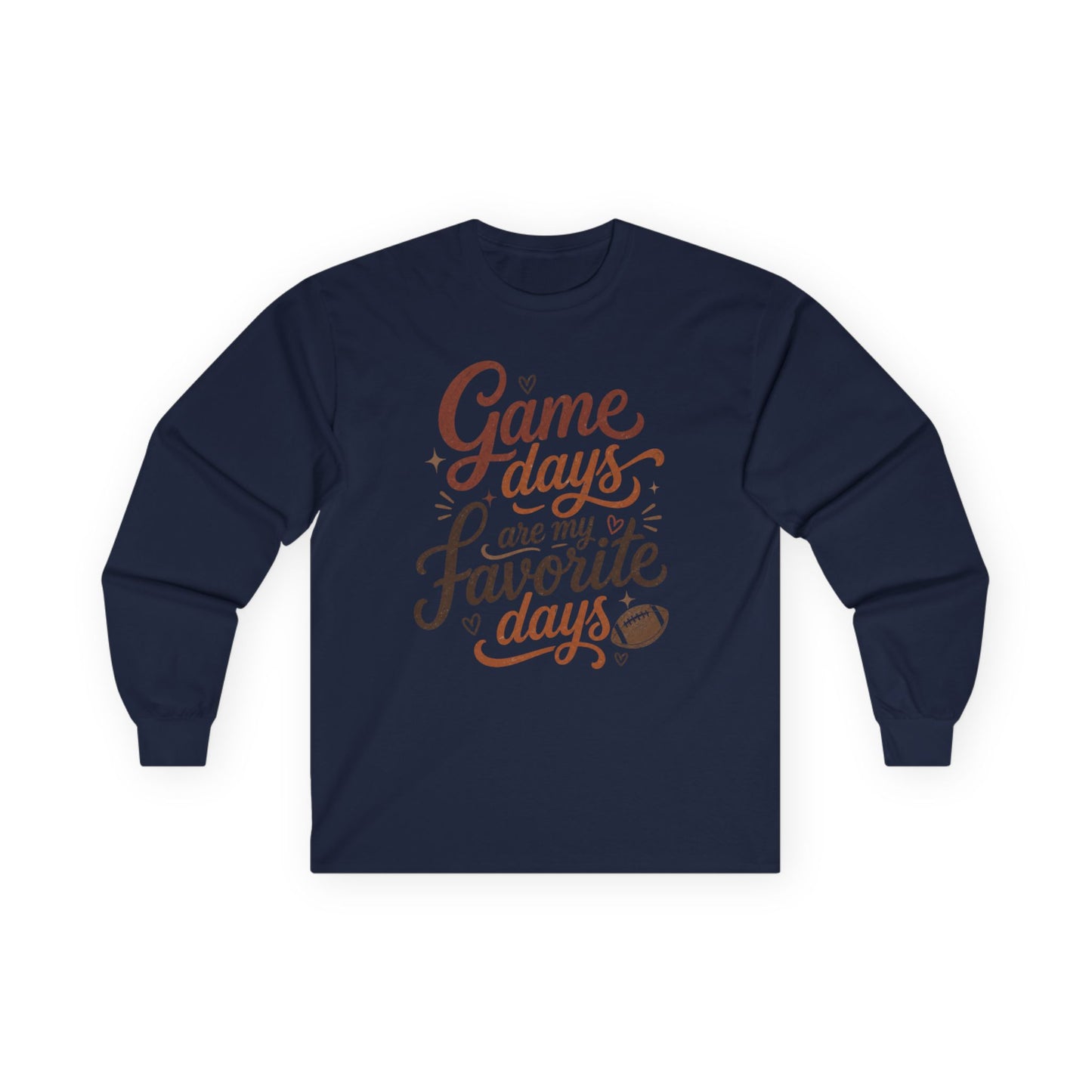 Game Days Are My Favorite Days Long Sleeve Tee