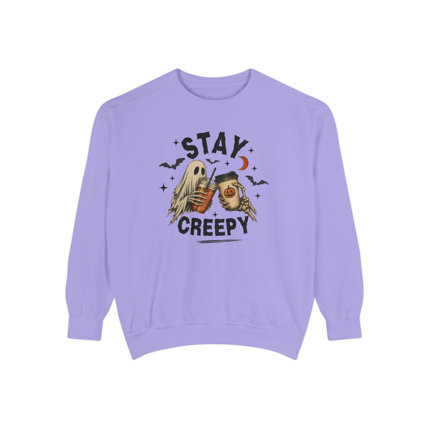 'Stay Creepy'— Crewneck