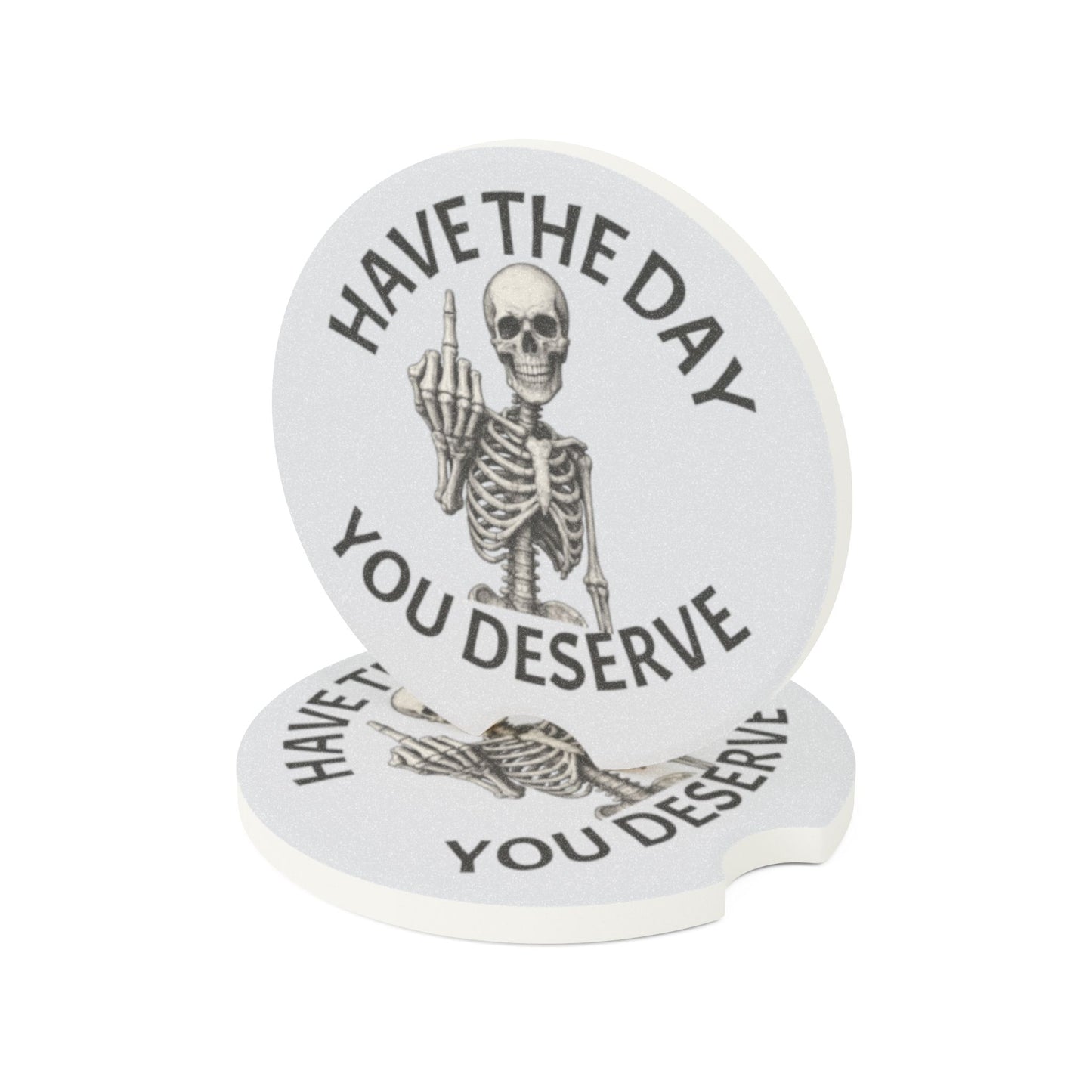 Skeleton Middle Finger Car Coaster - "Have The Day You Deserve" Soapstone Car Coaster