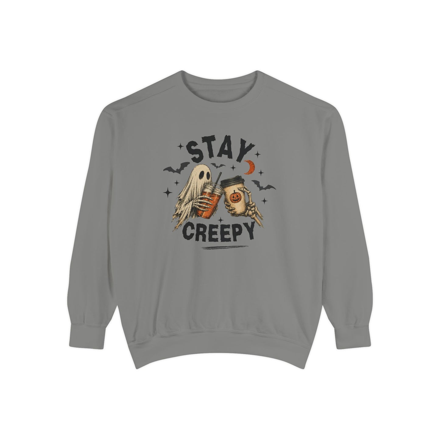 'Stay Creepy'— Crewneck