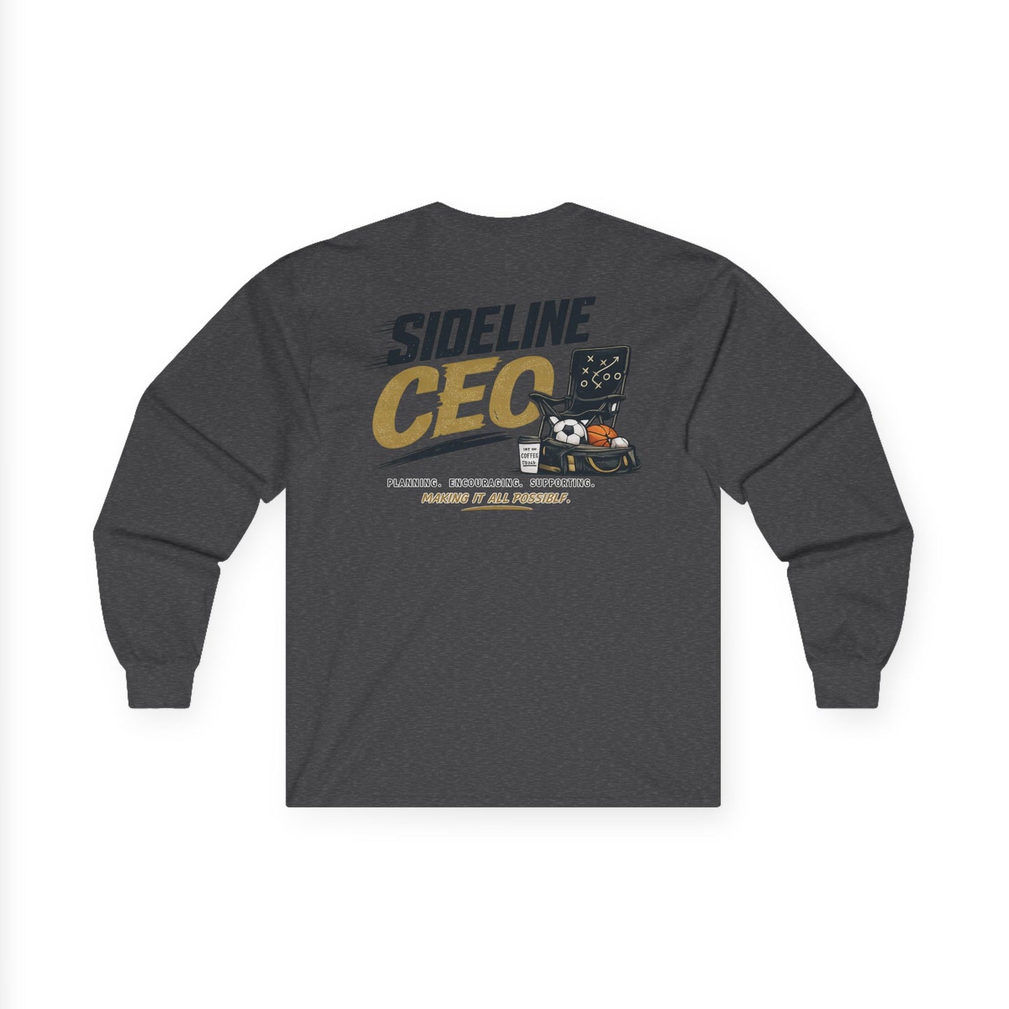 Sideline CEO Long Sleeve Tee