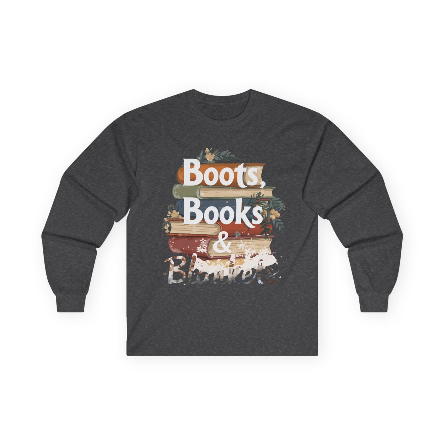 Boots, Books & Blankets Long Sleeve Tee