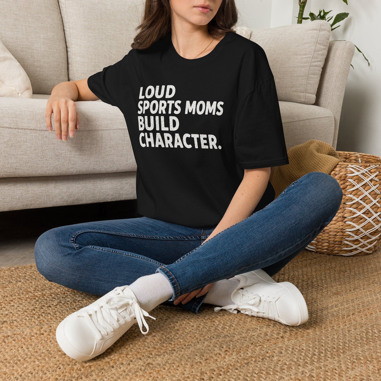 "Loud Sports Moms Build Character." Fan Mom Tee